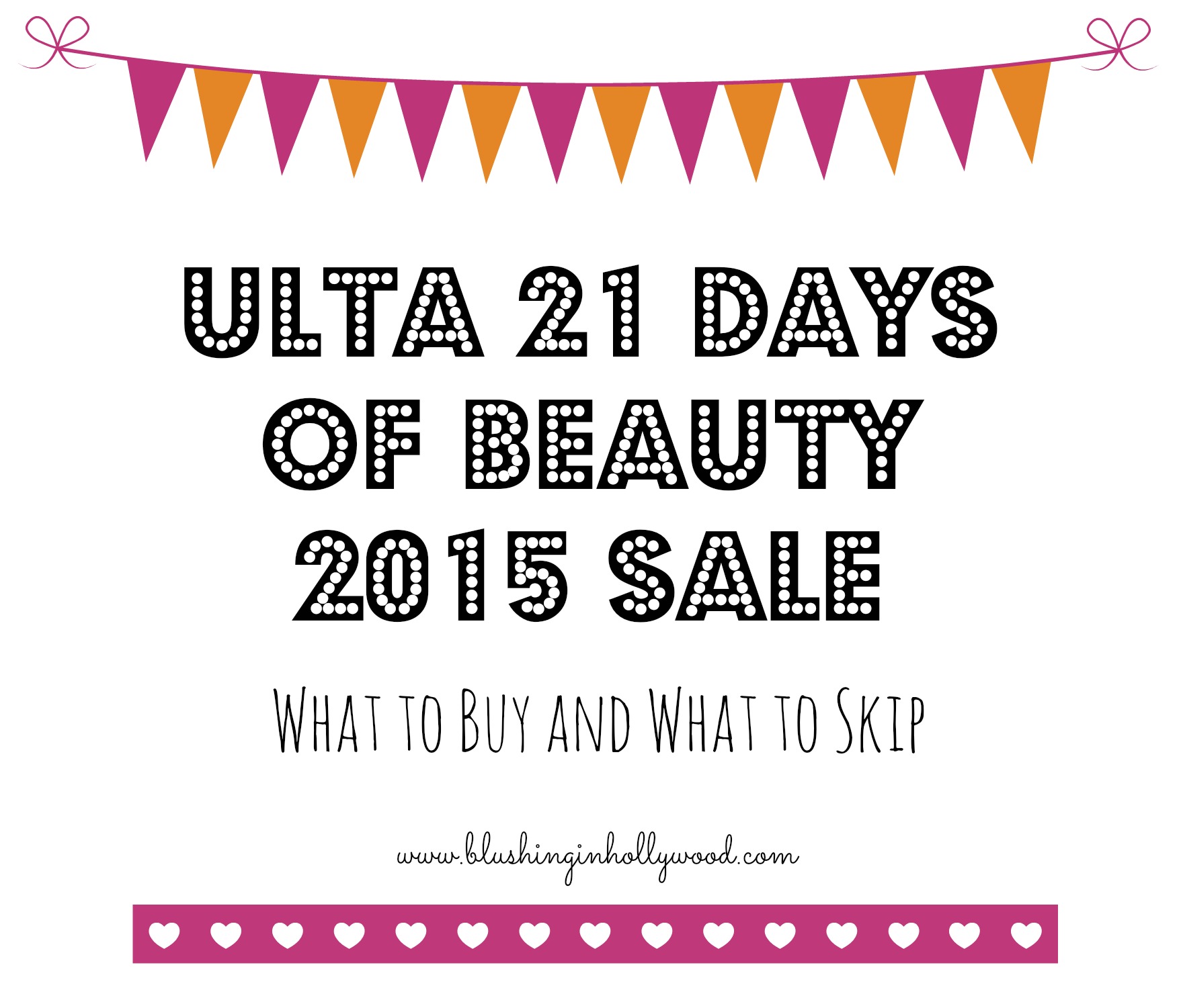 Ulta's 21 Days of Beauty Sale Blushing in Hollywood