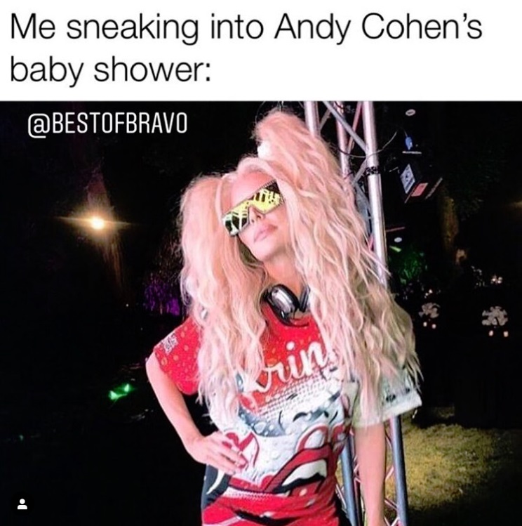 Me sneaking into Andy Cohen's baby shower meme with Lisa Rinna's Erika Jayne Halloween costume by @bestofbravo