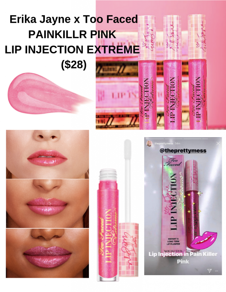 Erika Jayne x Too Faced Painkillr Pink Lip Injection Extreme with Swatches. Photos: TooFaced.com and Instagram