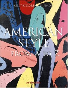 American Style by Kelly Killoren Bensimon