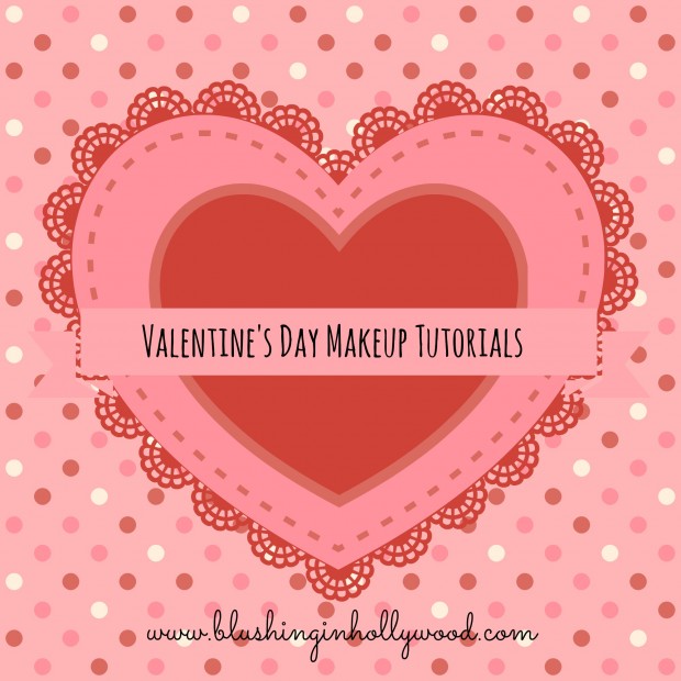 Sharing the Love – My Favorite Valentine’s Day Tutorials