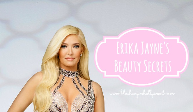 Erika Jayne’s Beauty Secrets