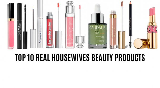 TOP 10 REAL HOUSEWIVES MAKEUP AND SKIN CARE PRODUCTS www.blushinginhollywood.com