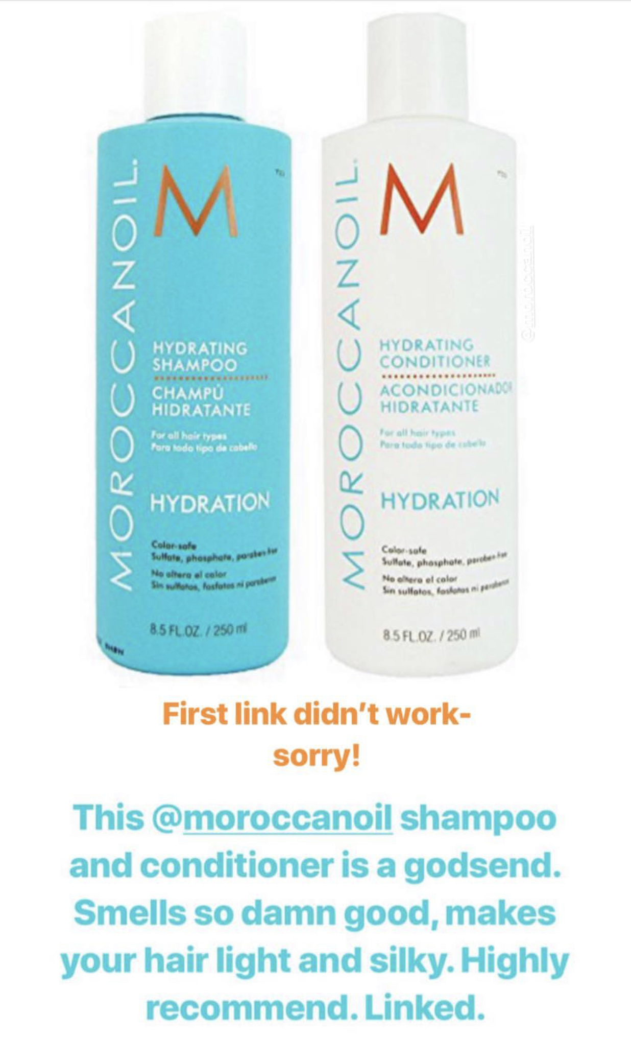 Naomie Olindo posted that she loves the Moroccan Oil Hydrating Shampoo and conditioner because they smell good and make your hair light and silky